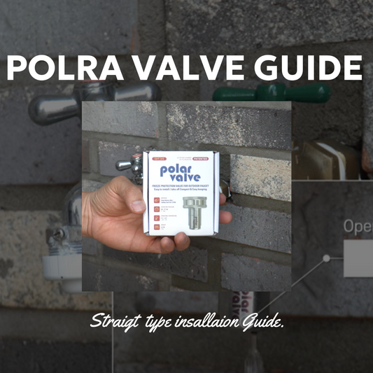 Polar Valve Step-by-Step Installation Guide (Straight type)